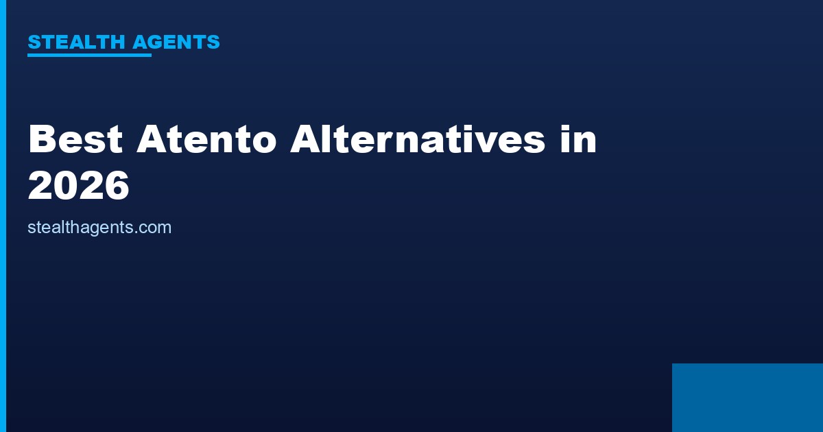 Best Atento Alternatives in 2026: Top Services Compared