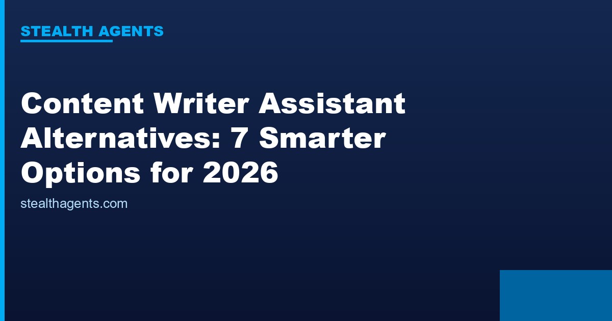 Content Writer Assistant Alternatives options compared for 2026