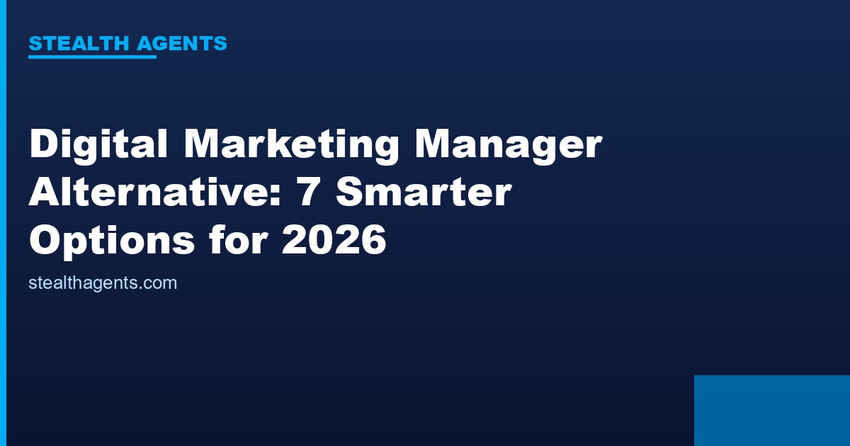 Digital marketing manager alternative options compared for 2026