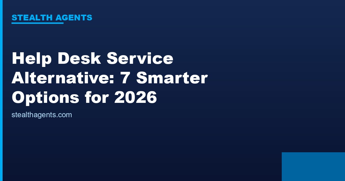 Help desk service alternative options compared for 2026