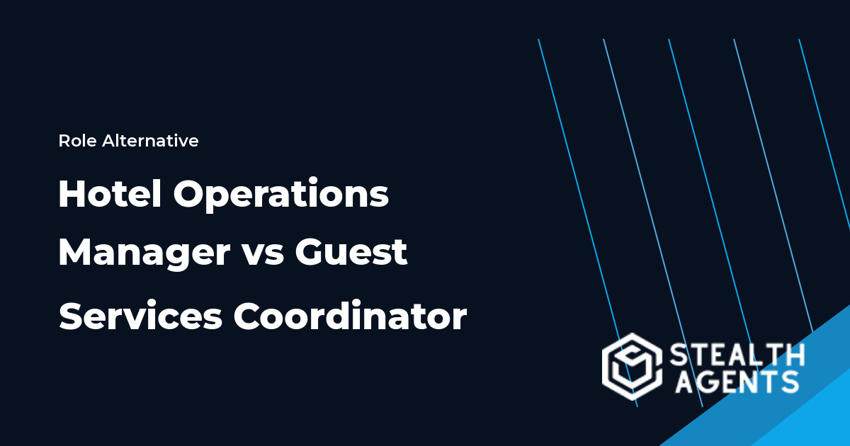 Hotel Operations Manager vs Guest Services Coordinator role comparison