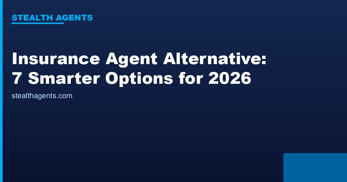 Insurance agent alternative options compared for 2026