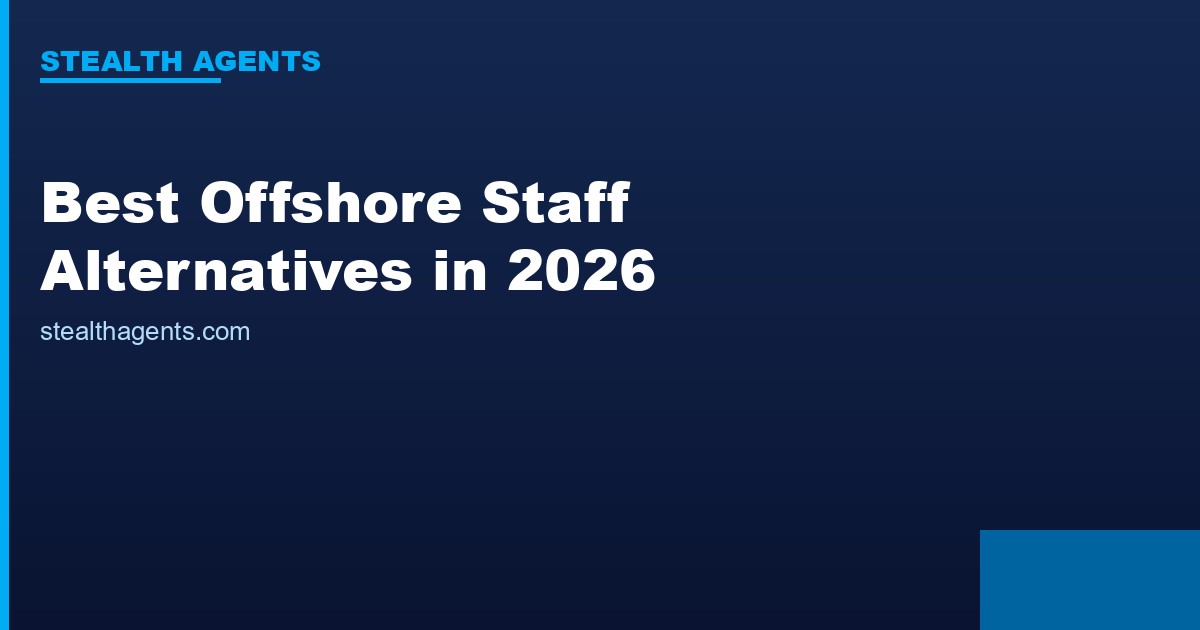 Best Offshore Staff Alternatives in 2026: Top Services Compared