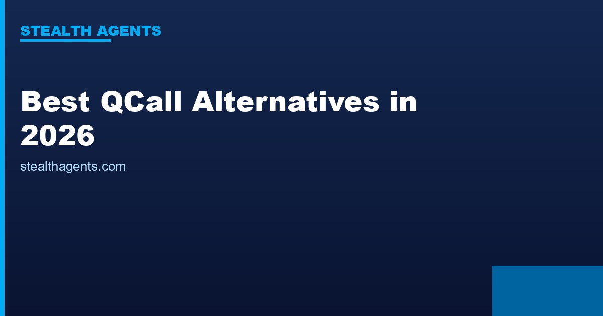 Best QCall Alternatives in 2026: Top Services Compared