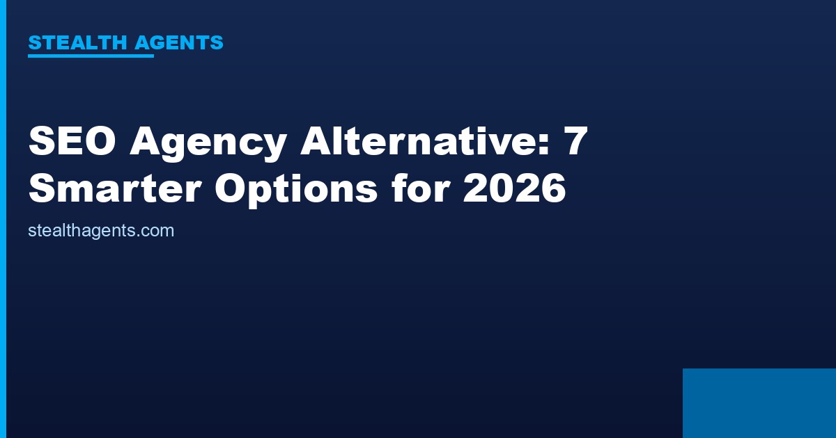 SEO agency alternative options compared for 2026