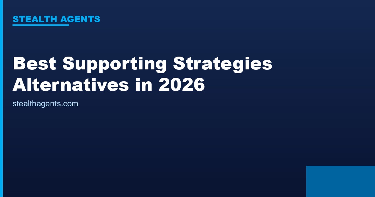 Best Supporting Strategies Alternatives in 2026: Top Services Compared