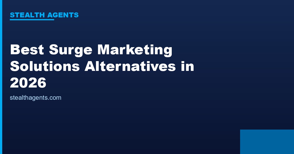 Best Surge Marketing Solutions Alternatives in 2026: Top Services Compared