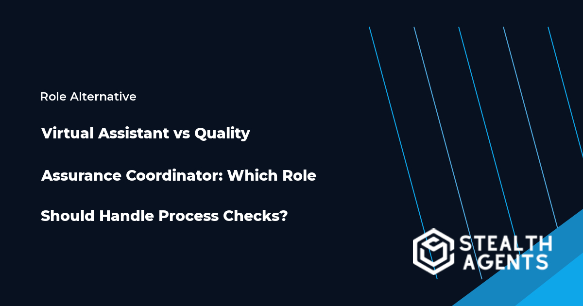 Virtual Assistant and Quality Assurance Coordinator role comparison