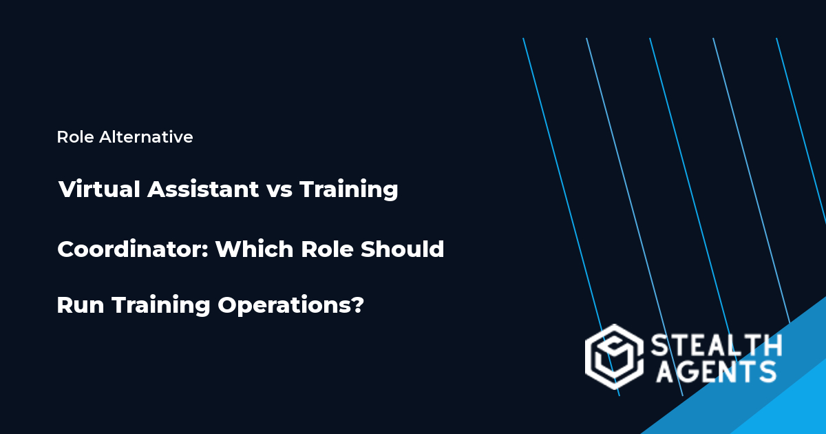 Virtual Assistant and Training Coordinator role comparison