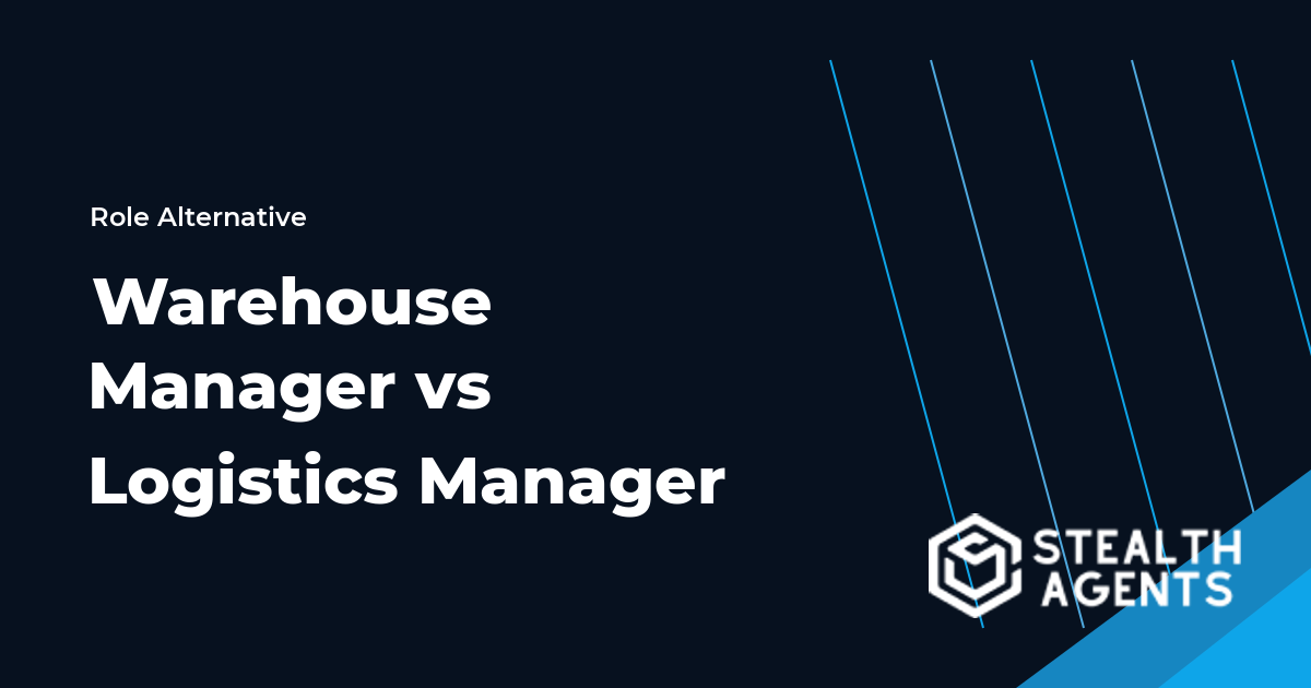 Warehouse Manager vs Logistics Manager role comparison