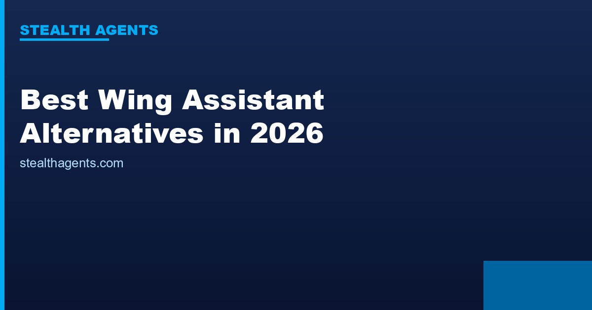 Best Wing Assistant Alternatives in 2026: Top Services Compared