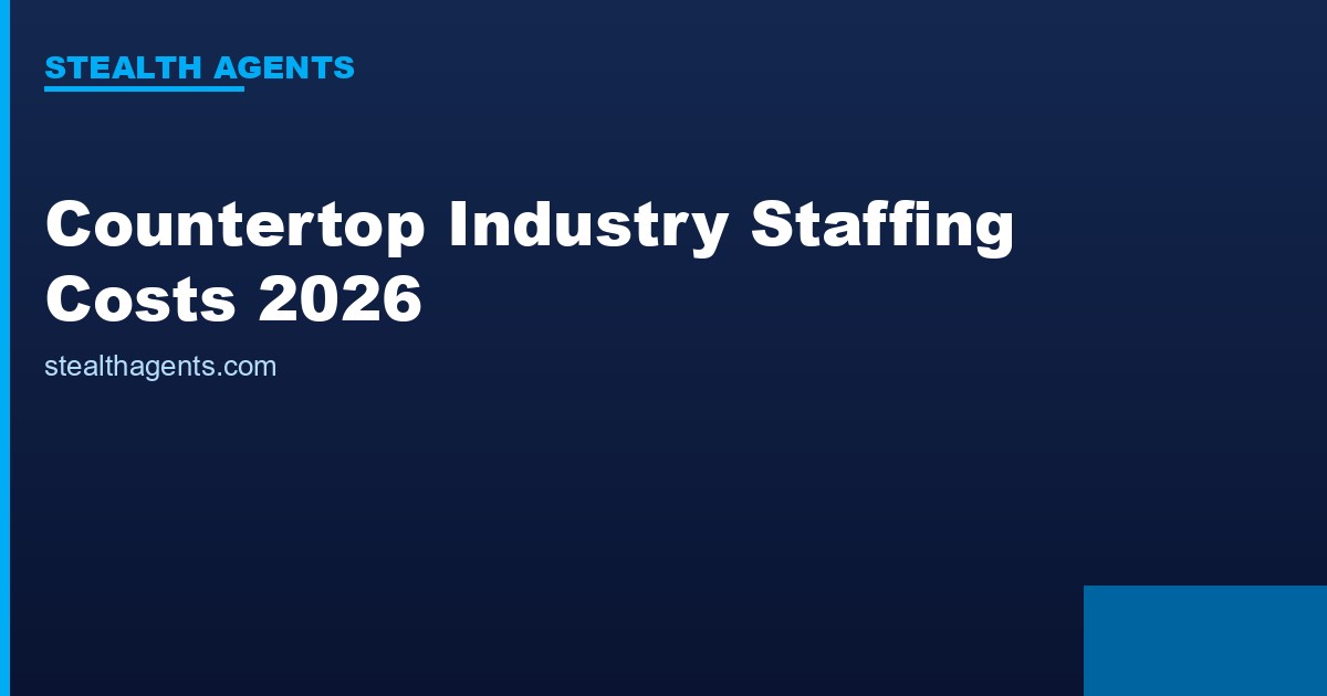 Countertop industry staffing costs 2026: wages, labor share & hiring data