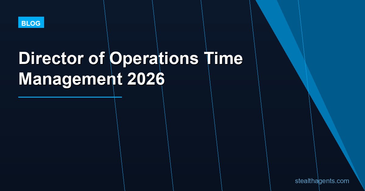 Director of Operations Time Management (2026): Statistics on Meetings, Coordination, and Workload