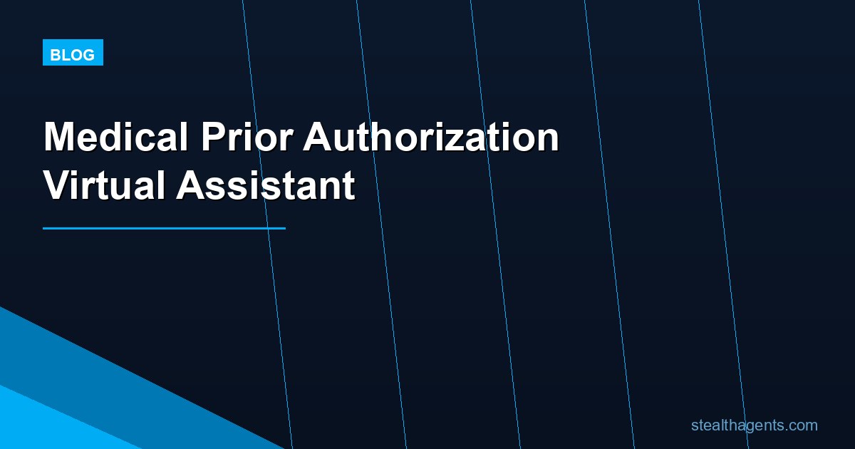 Prior Authorization Specialist: Complete Guide for Business Owners