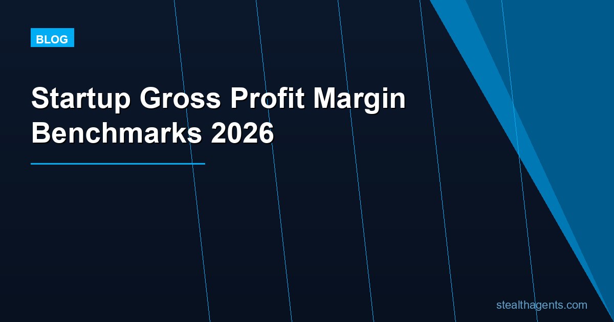 Startup Gross Profit Margin Benchmarks 2026: Data by Stage, Model, and Industry