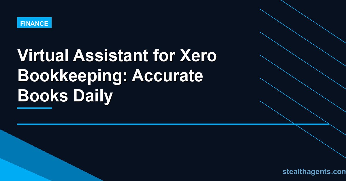 Xero Bookkeeping: Complete Guide for Business Owners