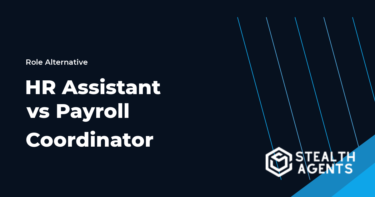HR Assistant vs Payroll Coordinator role comparison