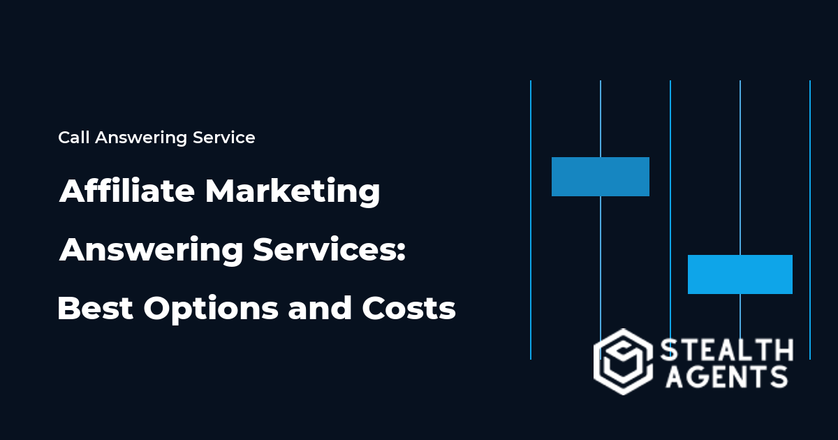 Affiliate Marketing Answering Services: Best Options and Costs 2026