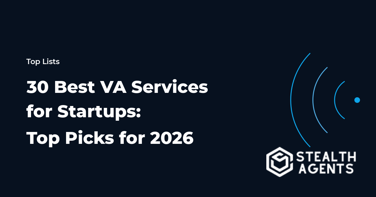 30 Best VA Services for Startups: Top Picks for 2026