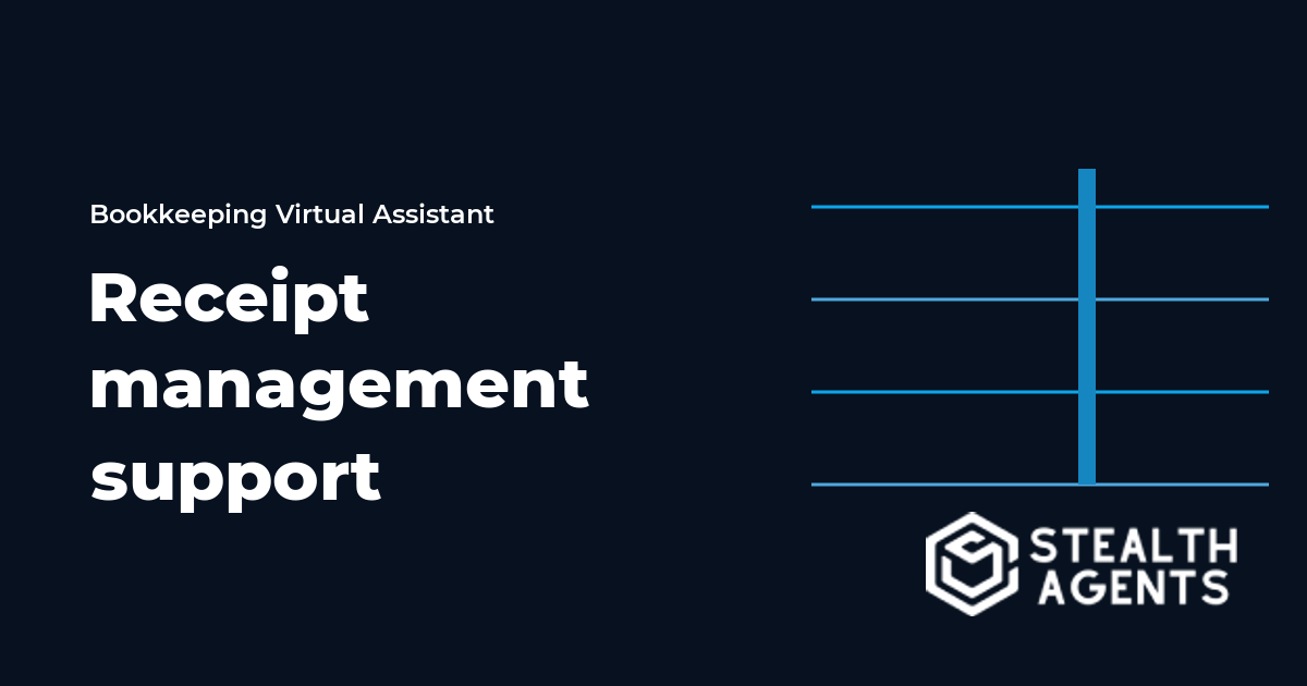 Bookkeeping Receipt Management Virtual Assistant