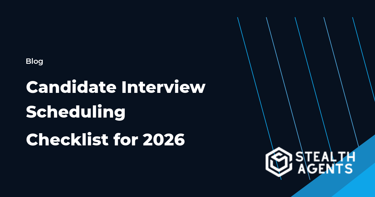 Candidate Interview Scheduling Checklist for 2026 workflow checklist