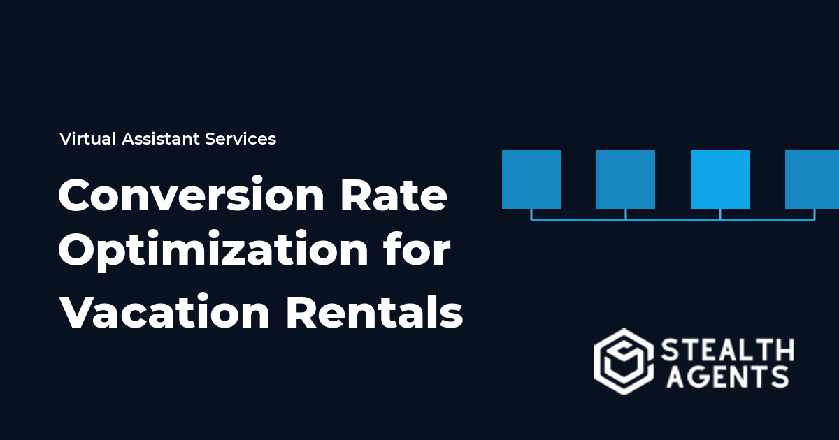 Conversion Rate Optimization for Vacation Rentals