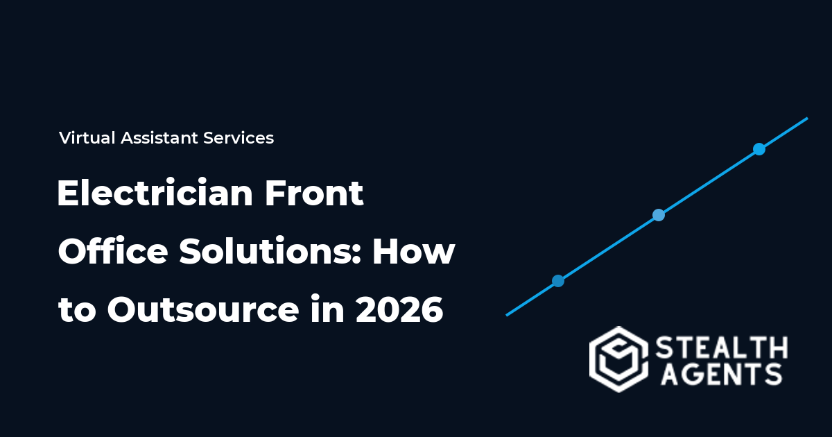 Electrician Front Office Solutions: How to Outsource in 2026