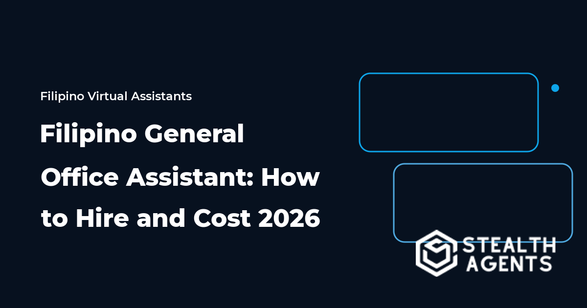 Filipino General Office Assistant: How to Hire and Cost 2026
