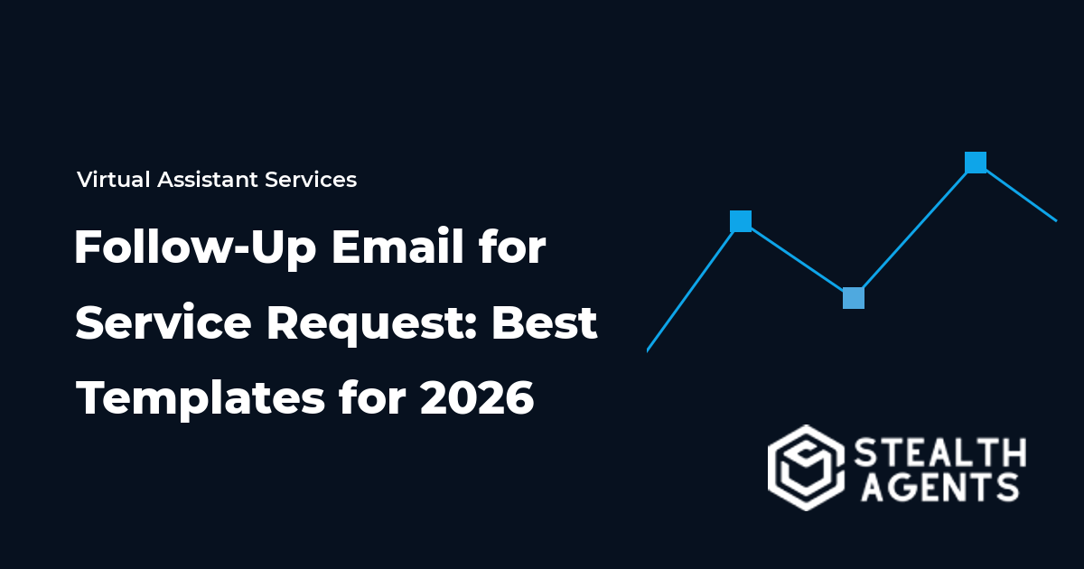 Follow-Up Email for Service Request: Best Templates for 2026