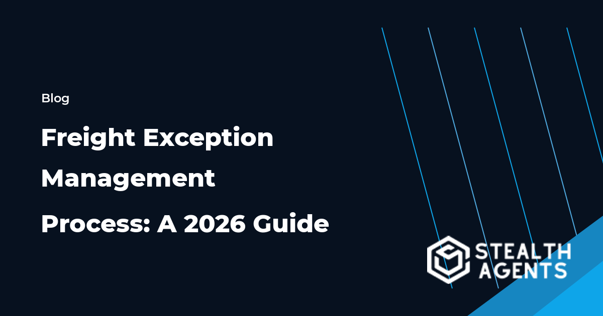 Freight Exception Management Process: A 2026 Guide workflow checklist