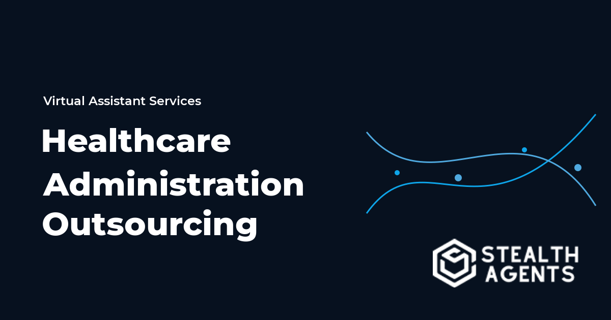 Healthcare Administration Outsourcing: Cost and How in 2026