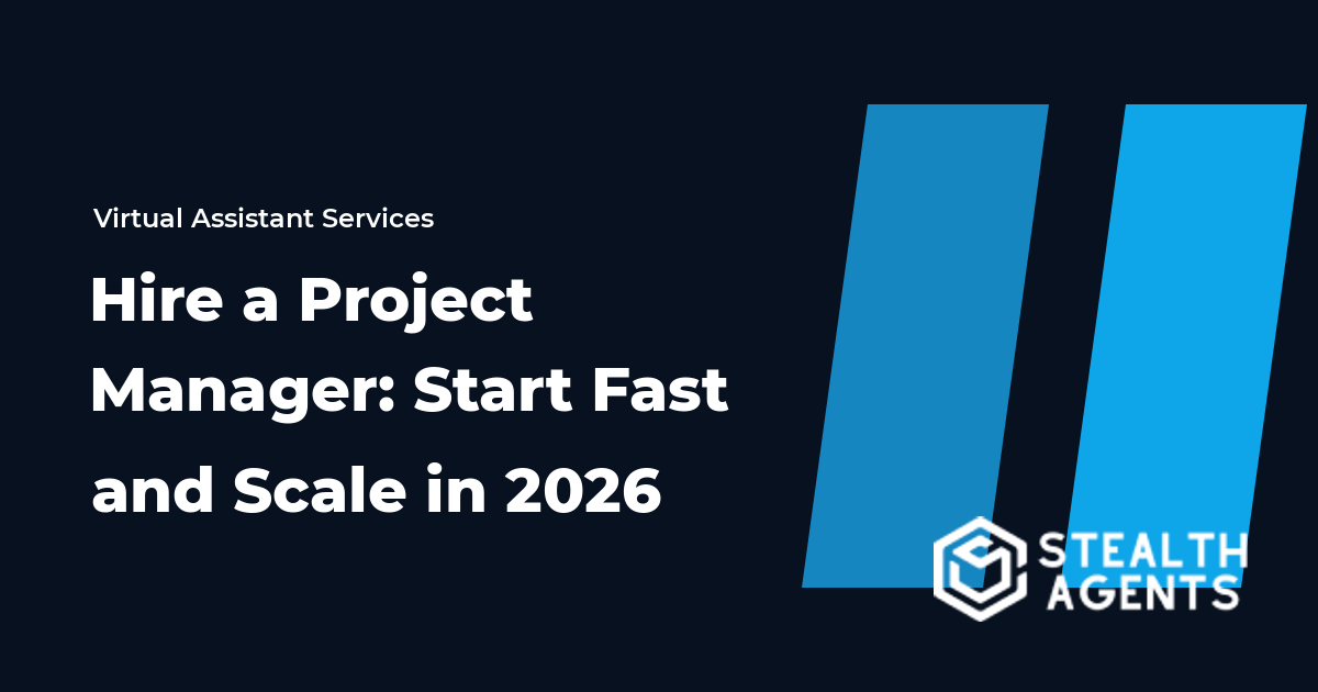 Hire a Project Manager: Start Fast and Scale in 2026
