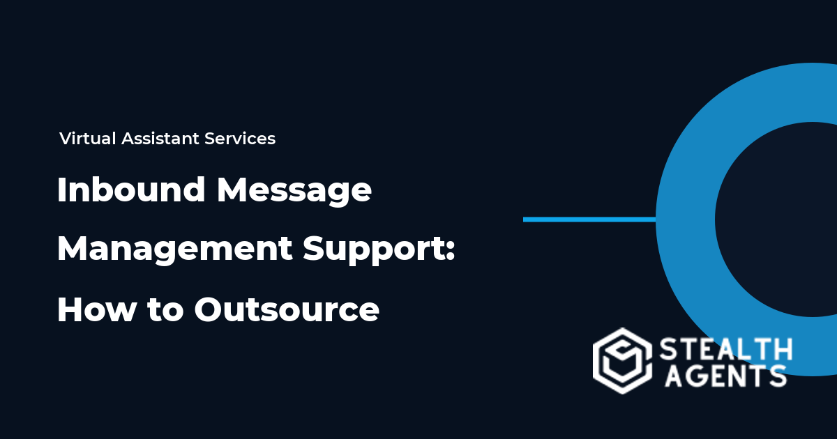 Inbound Message Management Support: How to Outsource in 2026
