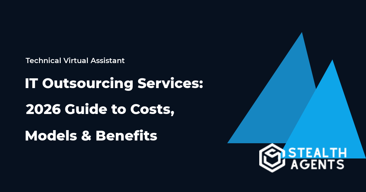 IT Outsourcing Services: 2026 Guide to Costs, Models & Benefits