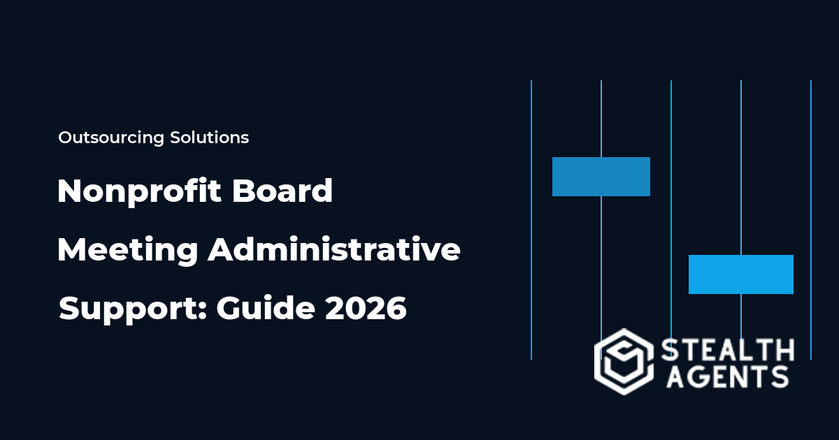 Nonprofit Board Meeting Administrative Support: Guide 2026