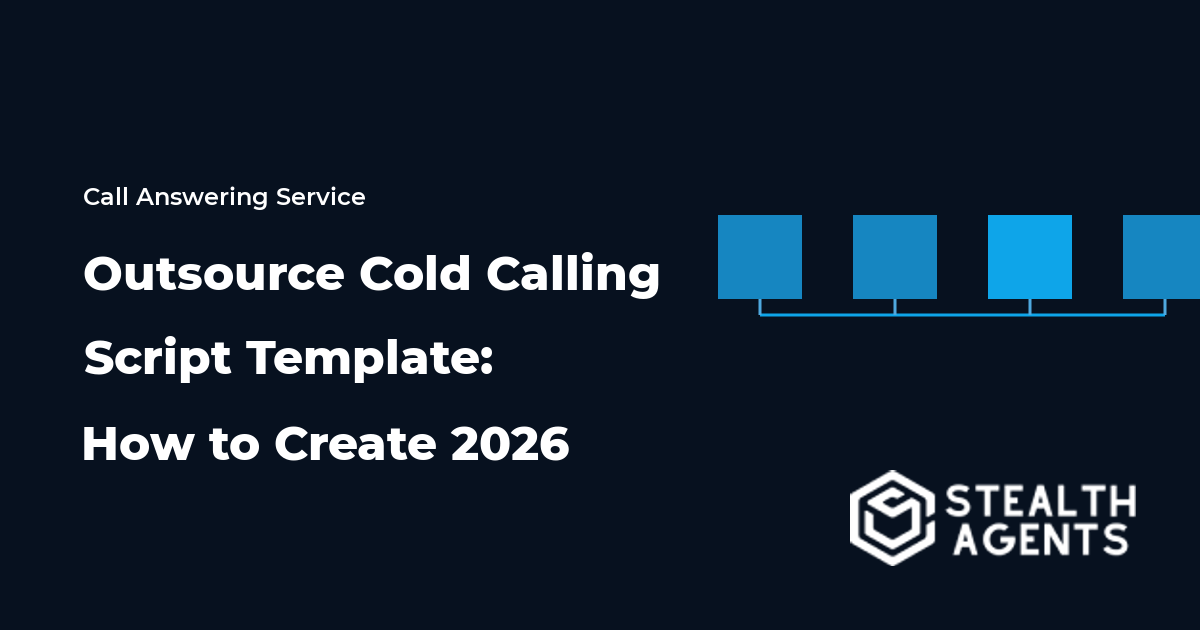 Outsource Cold Calling Script Template: How to Create 2026