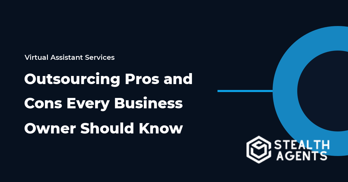 Outsourcing Pros and Cons Every Business Owner Should Know in 2026