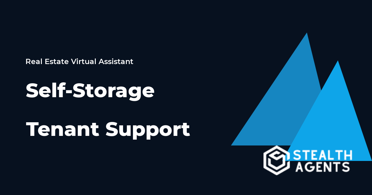Self-Storage Tenant Support Virtual Assistant