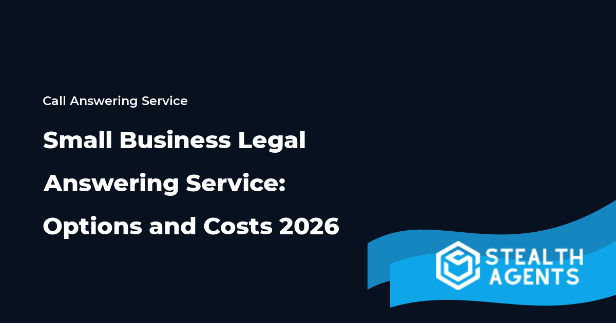 Small Business Legal Answering Service: Options and Costs 2026