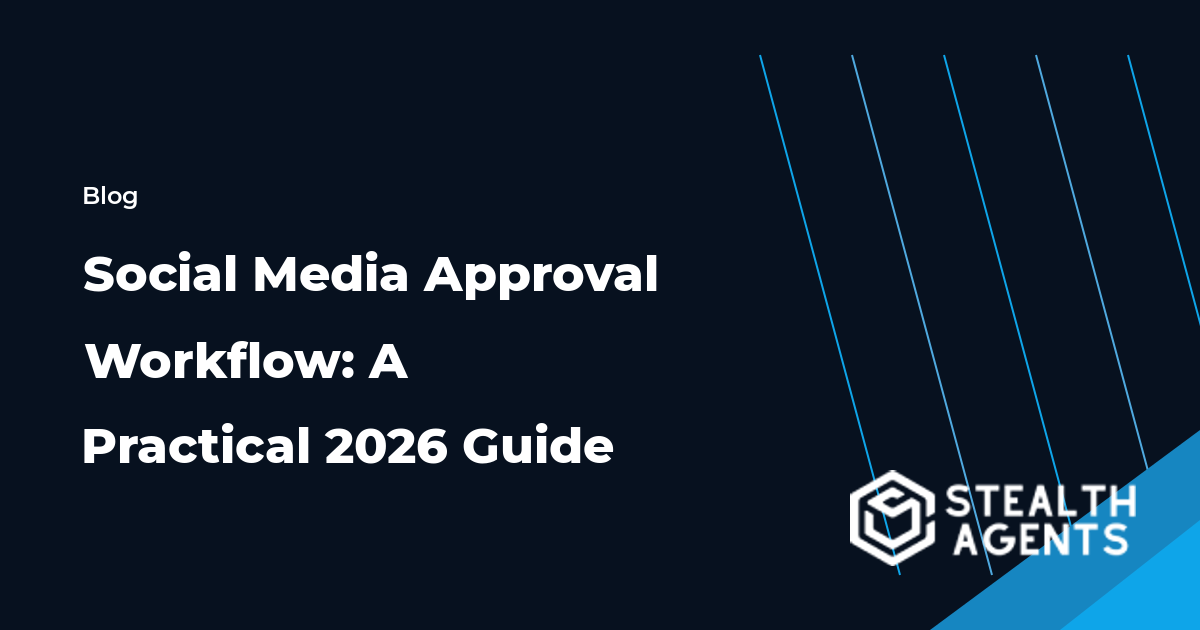 Social Media Approval Workflow: A Practical 2026 Guide workflow checklist