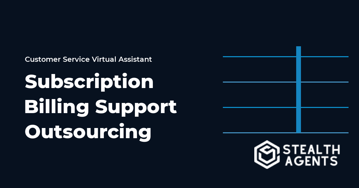 Subscription Billing Support Outsourcing: Tasks, Setup, and Costs