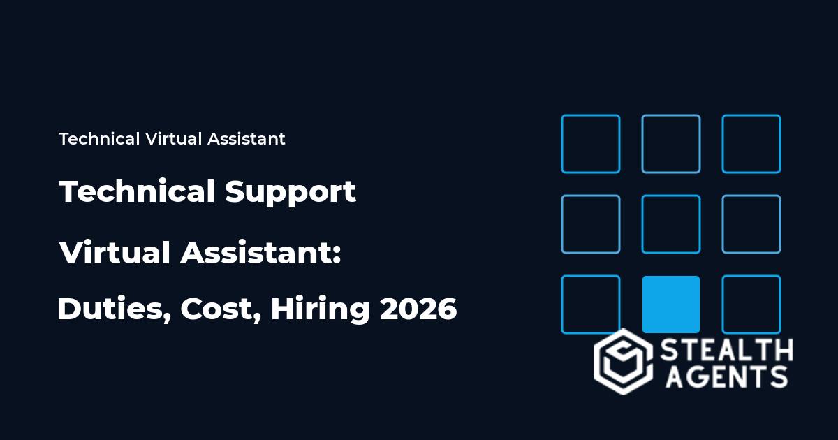 Technical Support Virtual Assistant: Duties, Cost, Hiring 2026