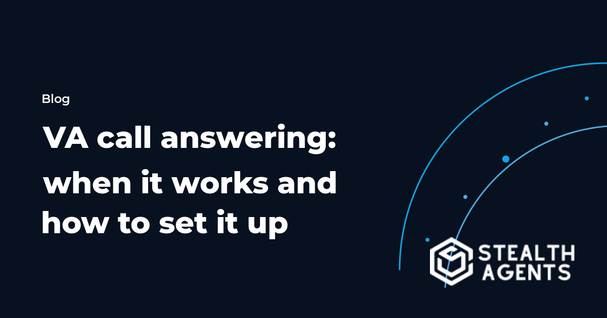 Virtual assistant call answering: when it works and how to set it up