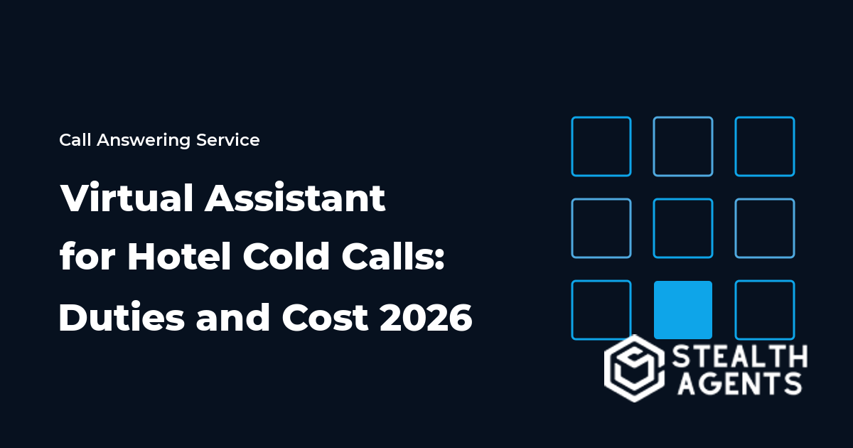 Virtual Assistant for Hotel Cold Calls: Duties and Cost 2026