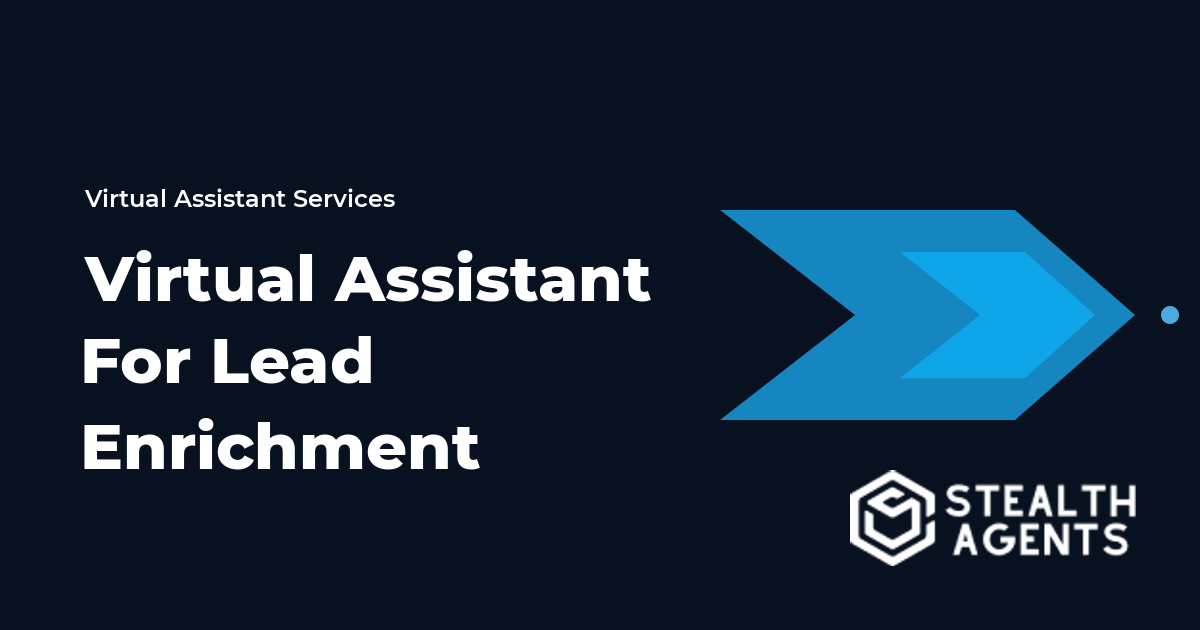 Virtual Assistant for Lead Enrichment