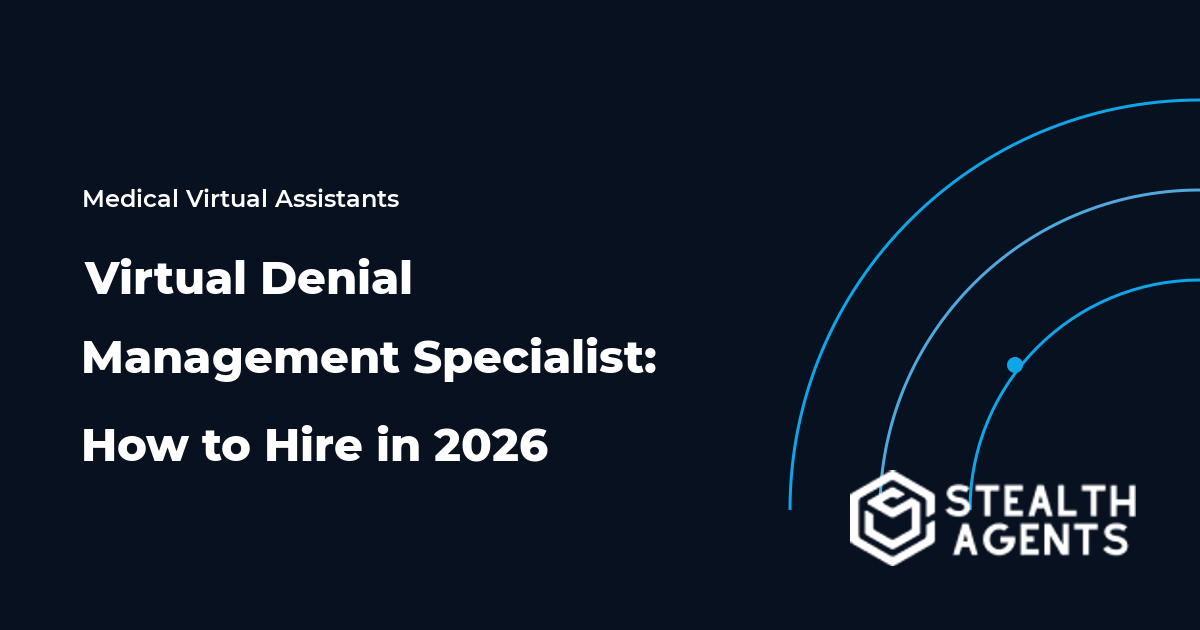 Virtual Denial Management Specialist: How to Hire in 2026