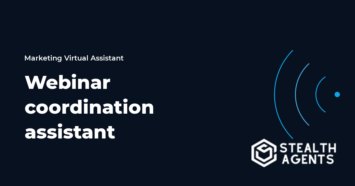 Webinar Coordination Virtual Assistant Checklist