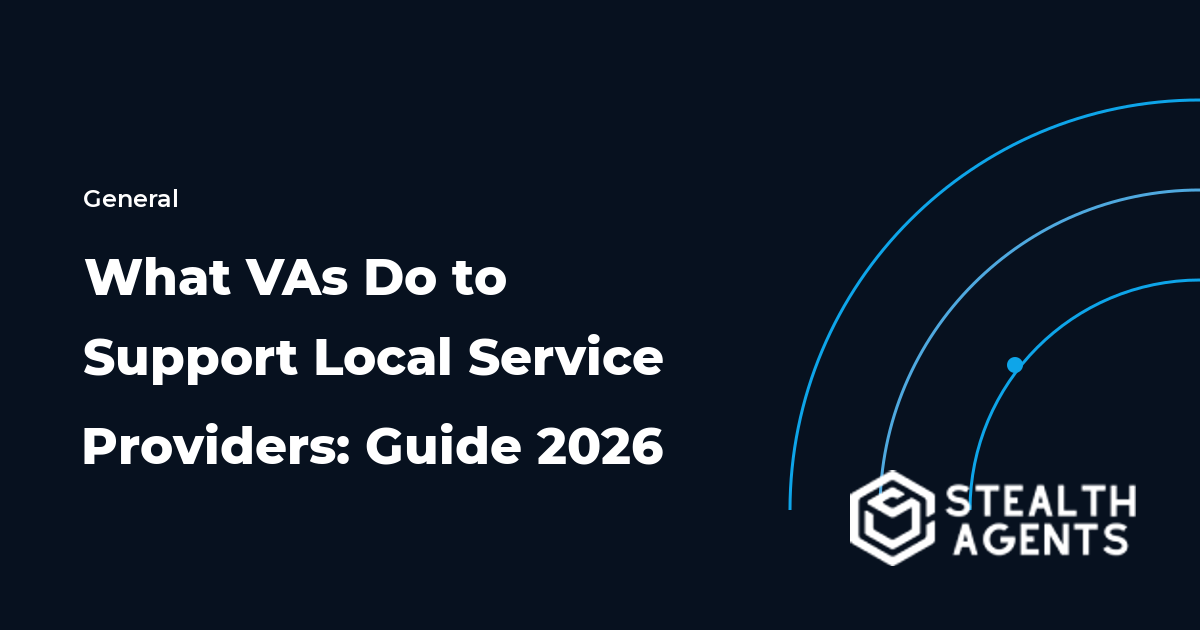 What VAs Do to Support Local Service Providers: Guide 2026