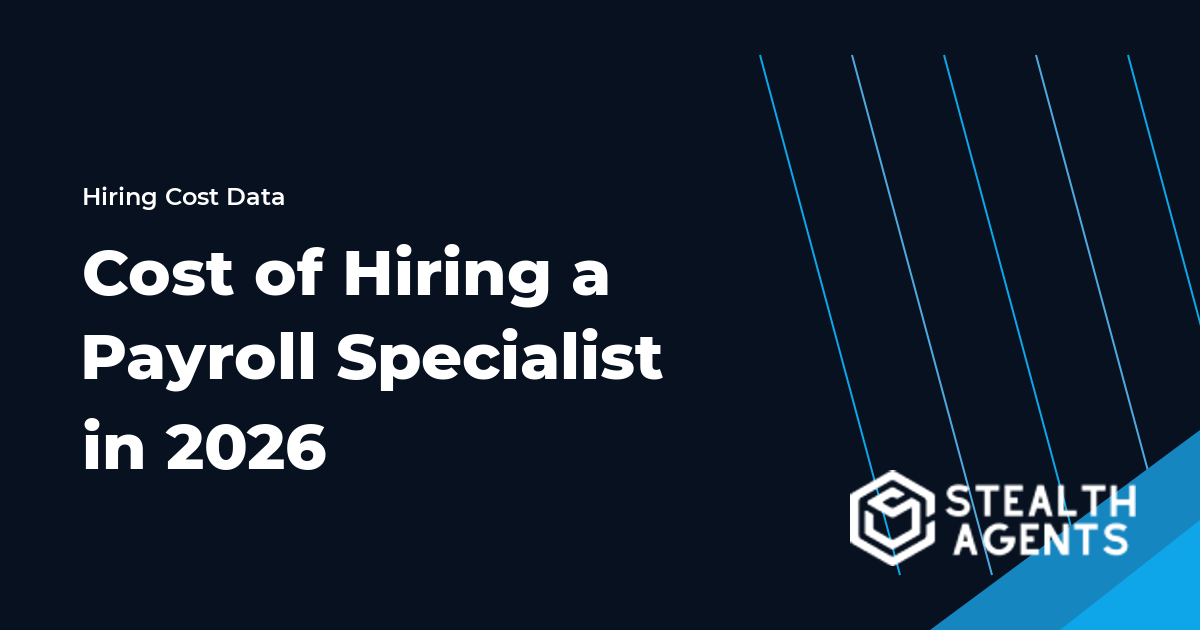 Payroll specialist hiring cost components for 2026