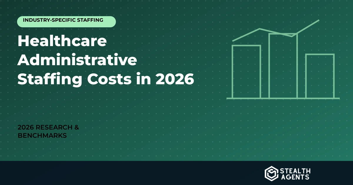 Healthcare administrative staffing cost benchmarks for 2026